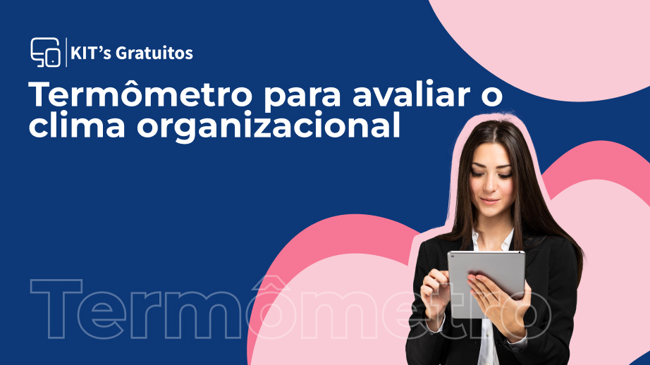 Termômetro para avaliar o clima organizacional